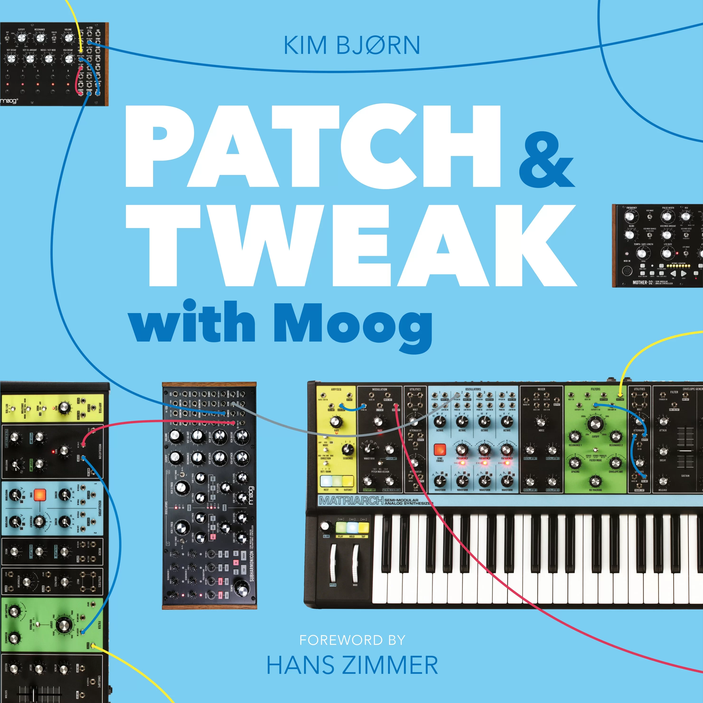 Patch & Tweak with Moog